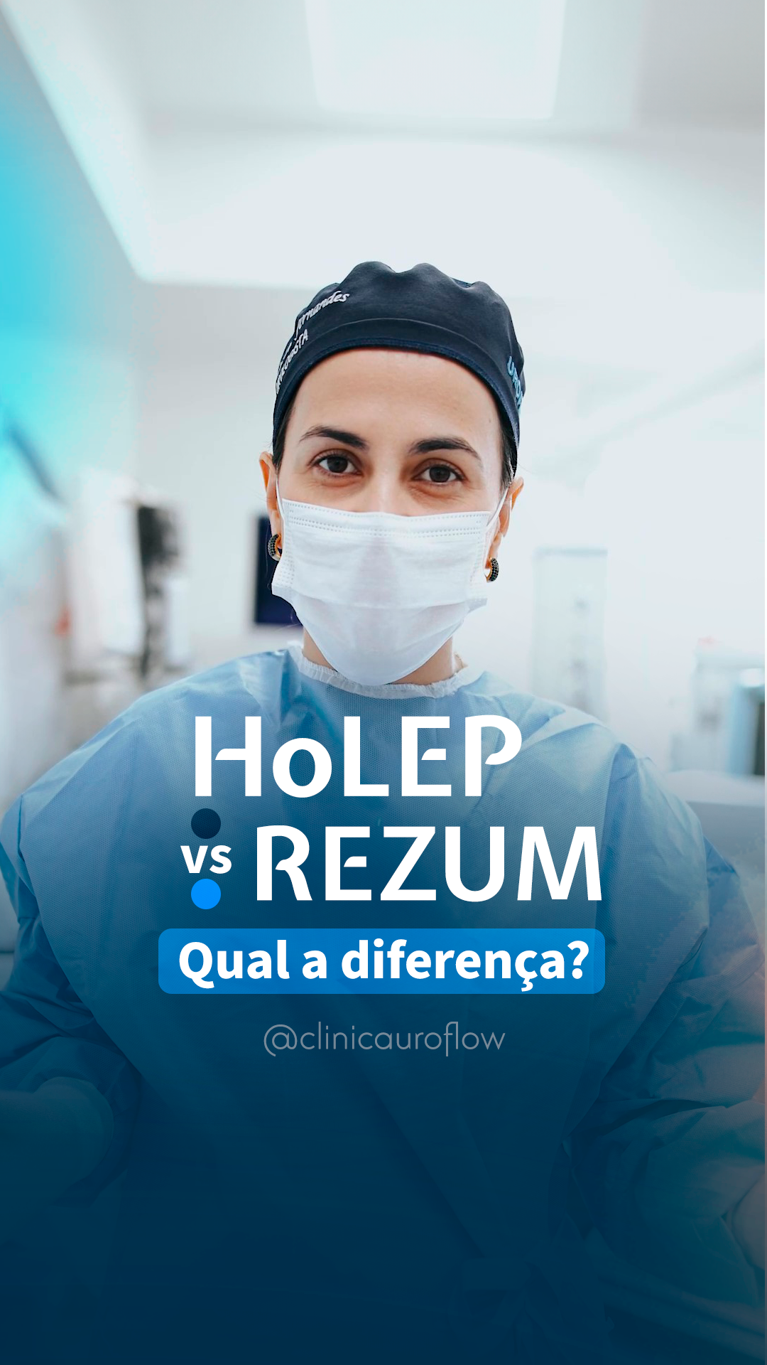 Diferenças entre Holep e Rezum