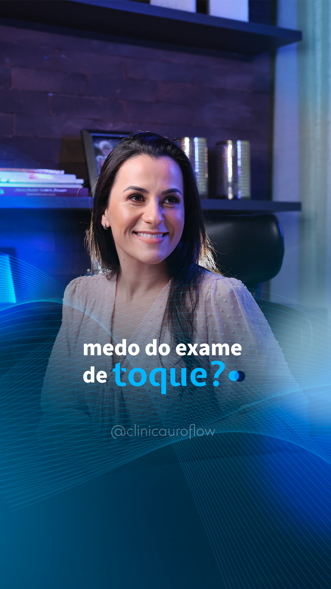 Medo do exame de toque